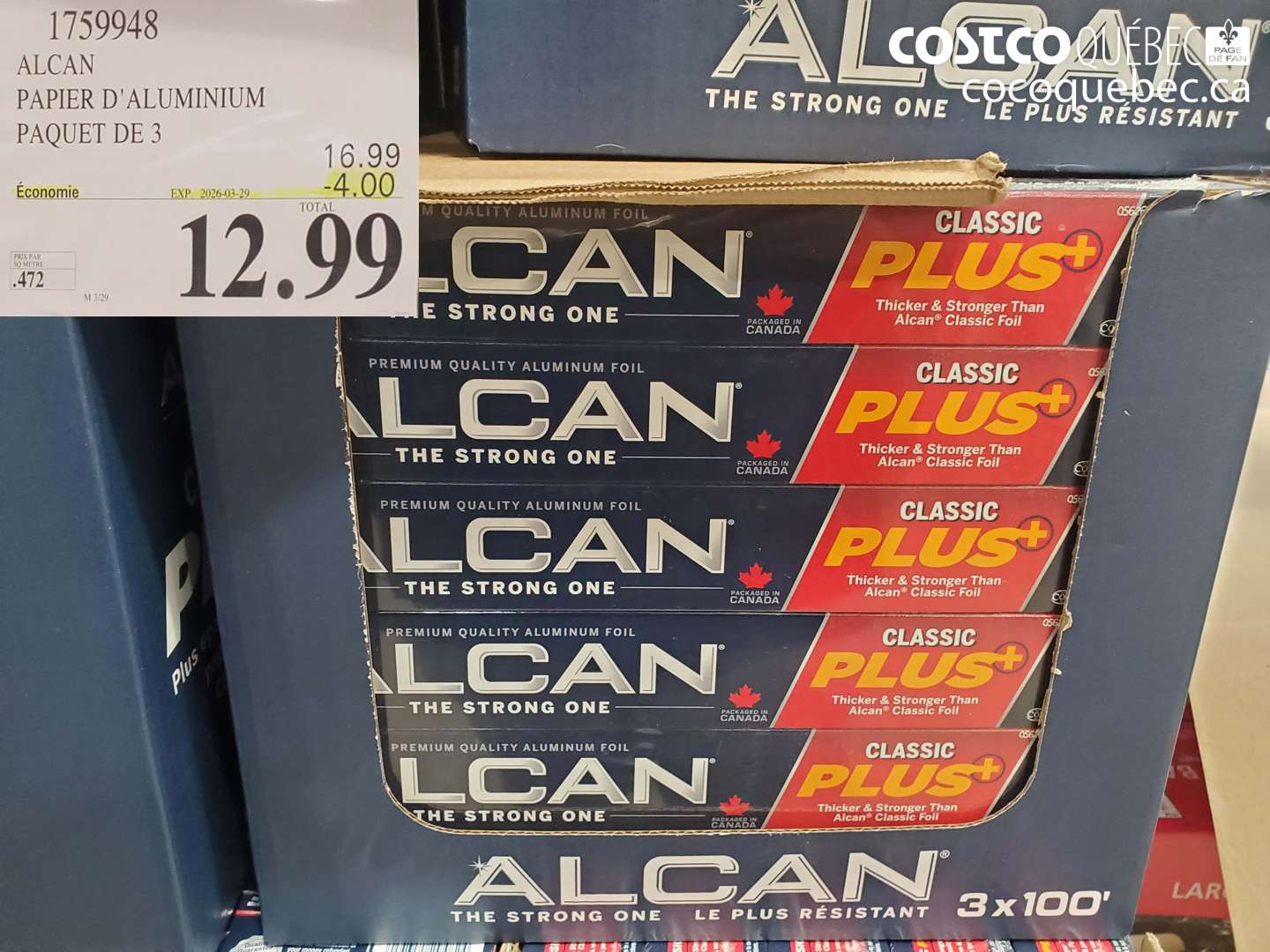 1759948 ALCAN PAPIER D'ALUMINIUM PAQUET DE 3 ($4.00 INSTANT SAVINGS EXPIRES ON 2026-03-29) $12.99