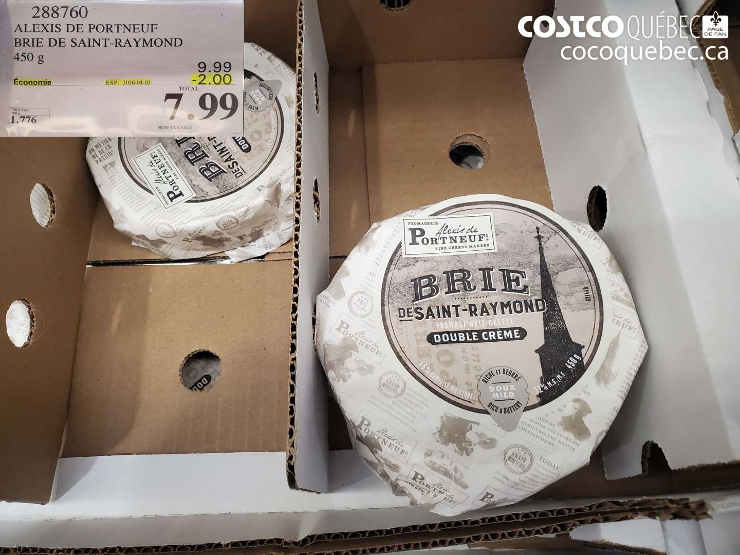 288760 ALEXIS DE PORTNEUF BRIE DE SAINT-RAYMOND ($2.00 INSTANT SAVINGS EXPIRES ON 2026-04-05) $7.99