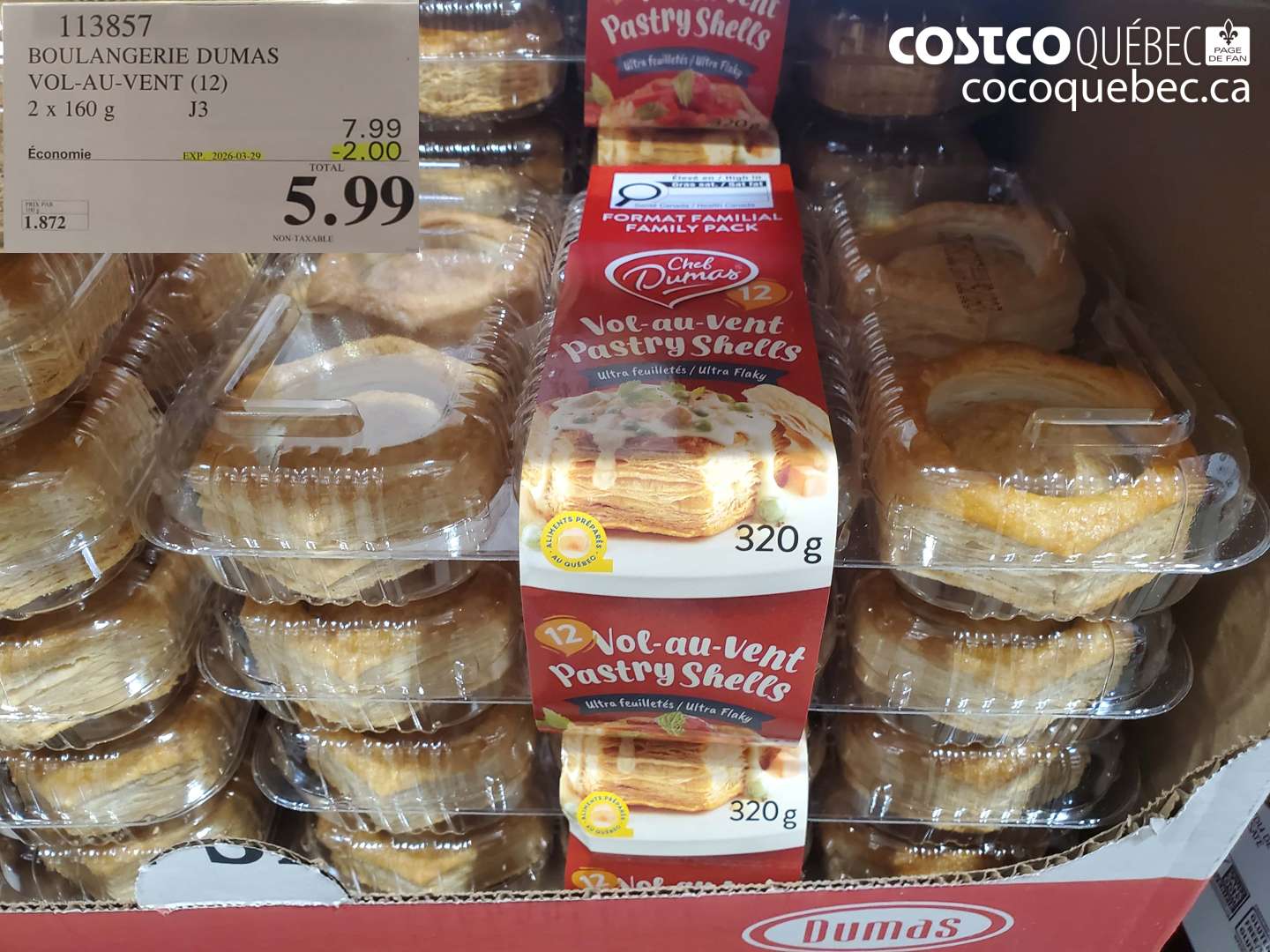 113857 BOULANGERIE DUMAS VOL-AU-VENT (12) 2 X 160 G J3 ($2.00 INSTANT SAVINGS EXPIRES ON 2026-03-29) $5.99