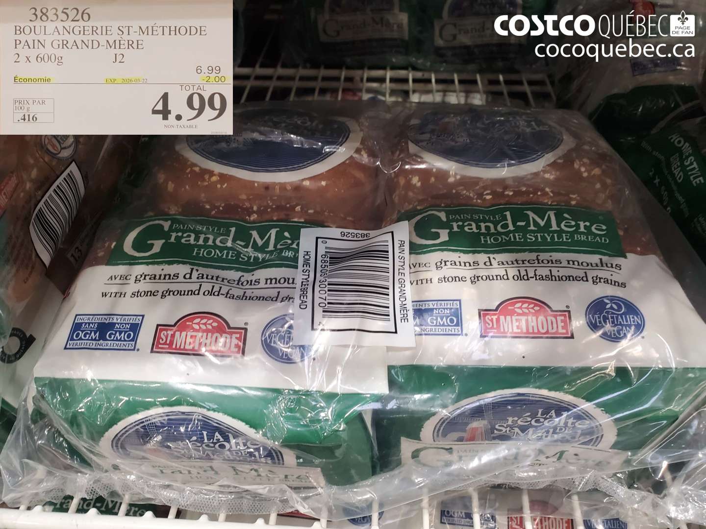 383526 BOULANGERIE ST-MÉTHODE PAIN GRAND-MÈRE 2 X 600G ($2.00 INSTANT SAVINGS EXPIRES ON 2026-03-22) $4.99