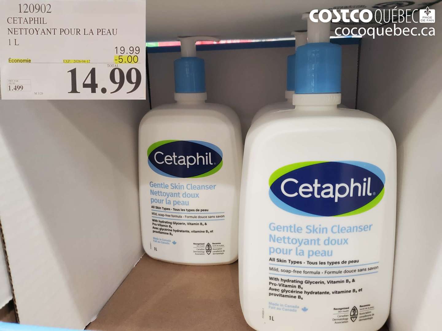 120902 CETAPHIL NETTOYANT POUR LA PEAU 1 L ($5.00 INSTANT SAVINGS EXPIRES ON 2026-04-12) $14.99