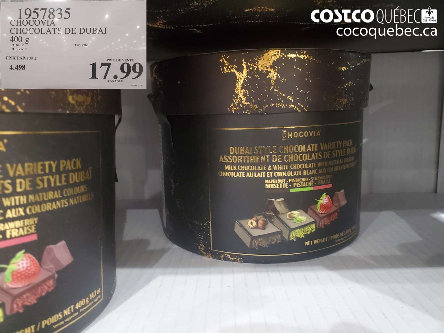 1957835 CHOCOVIA CHOCOLATS DE DUBAI 400 G $17.99