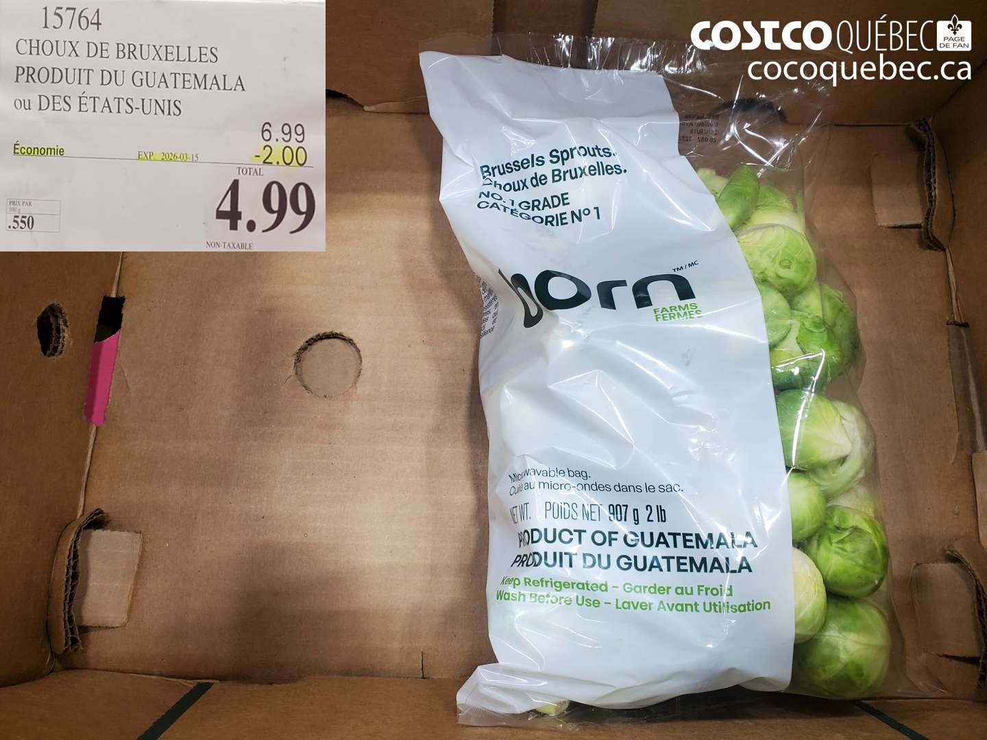 15764 CHOUX DE BRUXELLES PRODUIT DU GUATEMALA OU DES ÉTATS-UNIS ($2.00 INSTANT SAVINGS EXPIRES ON 2026-03-15) $4.99