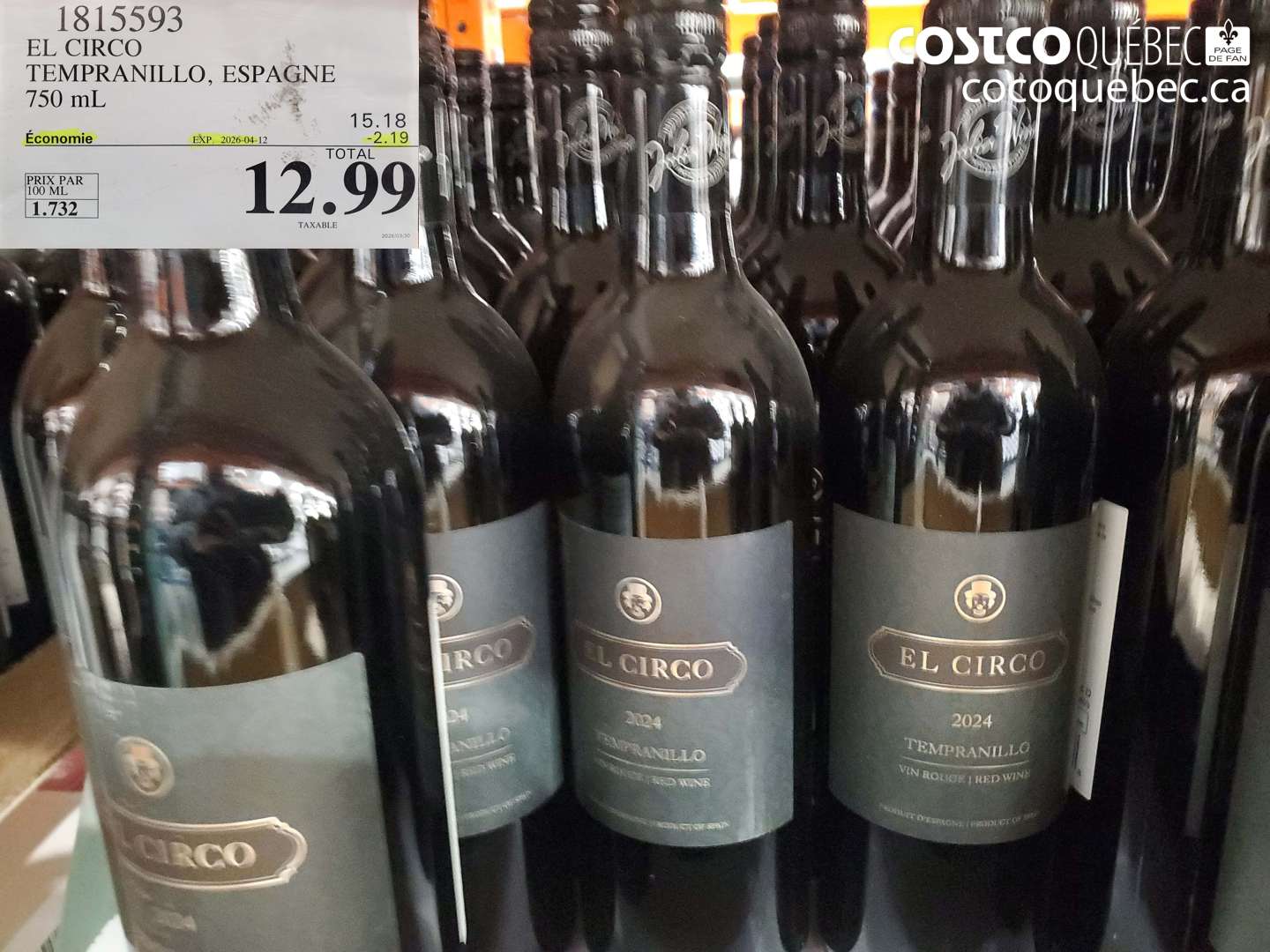 1815593 EL CIRCO TEMPRANILLO, ESPAGNE 750 ML ($2.19 INSTANT SAVINGS EXPIRES ON 2026-04-12) $12.99