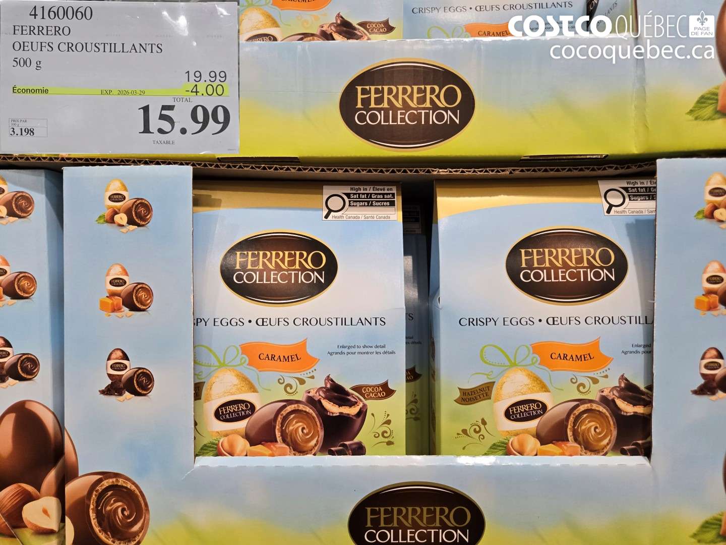 4160060 FERRERO OEUFS CROUSTILLANTS 500 G ($4.00 INSTANT SAVINGS EXPIRES ON 2026-03-29) $15.99