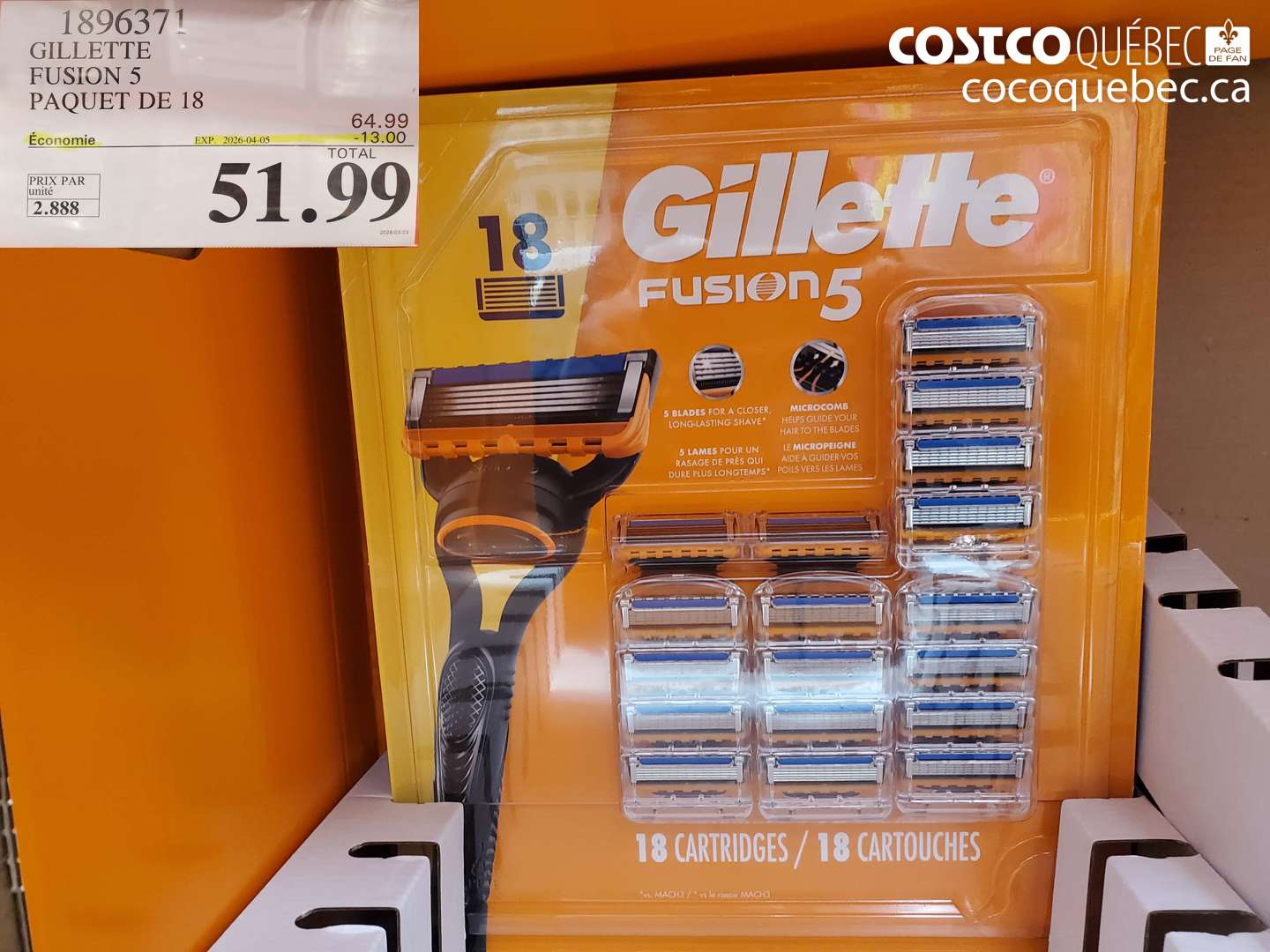 1896371 GILLETTE FUSION 5 PAQUET DE 18 ($13.00 INSTANT SAVINGS EXPIRES ON 2026-04-05) $51.99