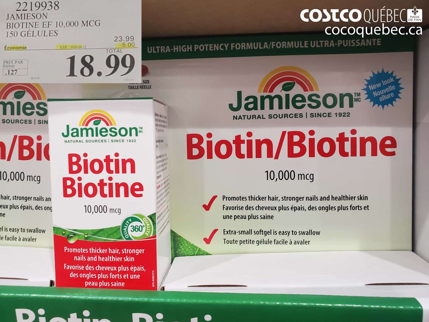2219938 JAMIESON BIOTINE EF 10,000 MCG 150 GELULES ($5.00 INSTANT SAVINGS EXPIRES ON 2026-04-12) $18.99