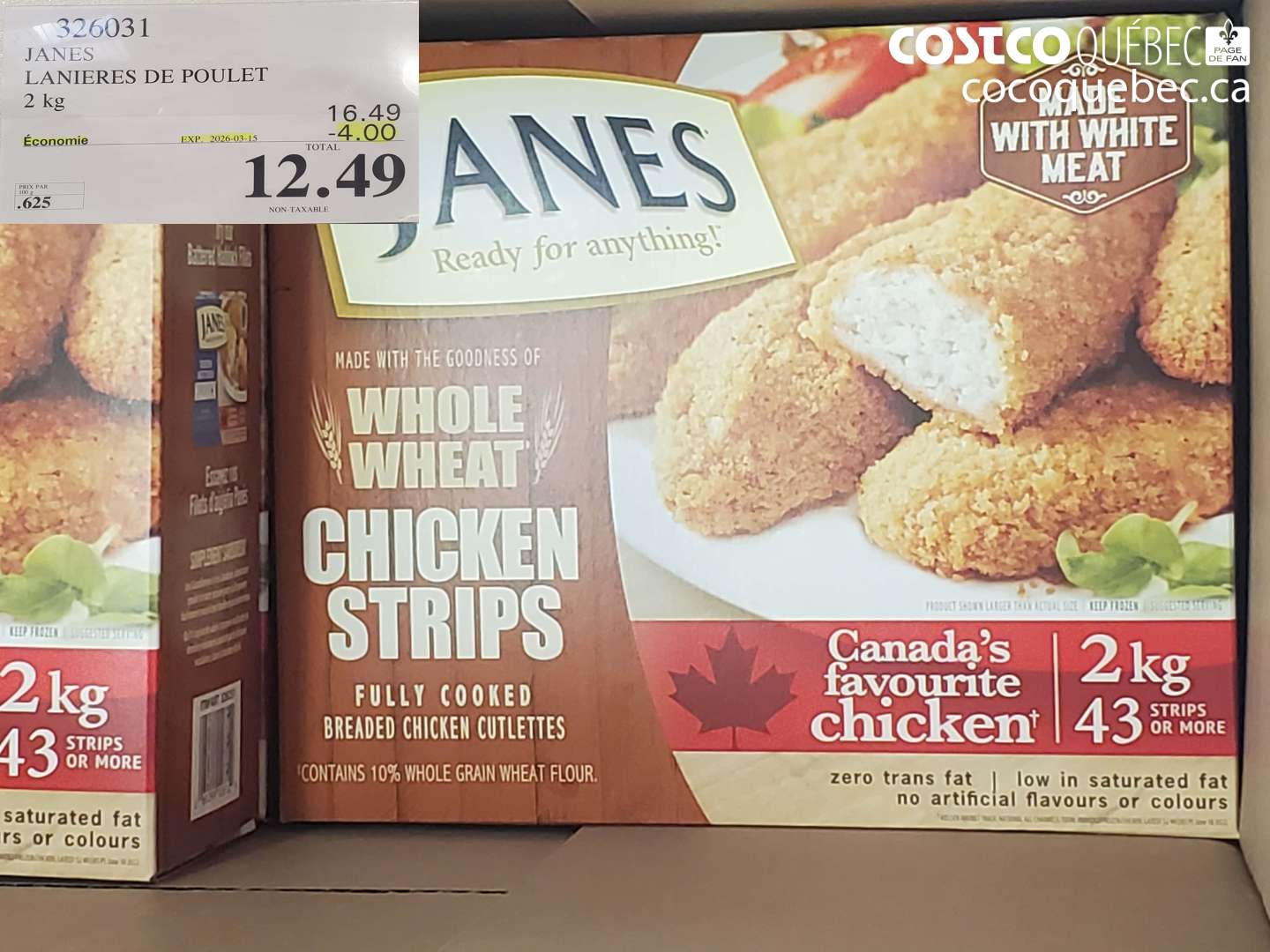 326031 JANES LANIERES DE POULET 2 KG ($4.00 INSTANT SAVINGS EXPIRES ON 2026-03-15) $12.49