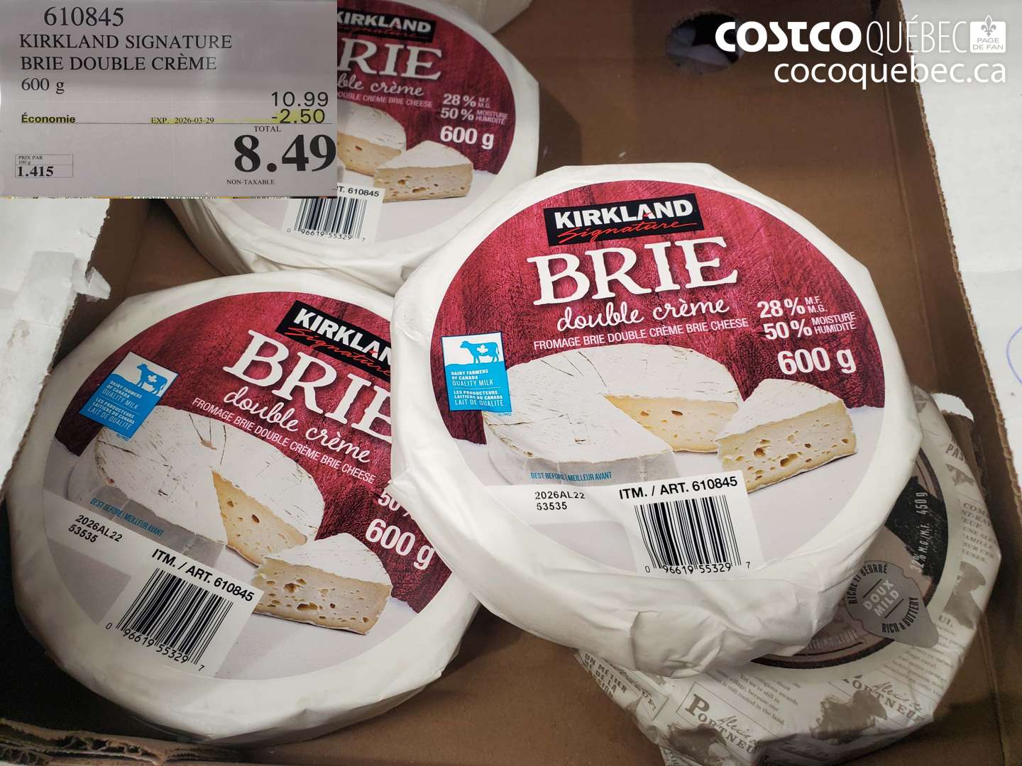 610845 KIRKLAND SIGNATURE BRIE DOUBLE CRÈME ($2.50 INSTANT SAVINGS EXPIRES ON 2026-03-29) $8.49