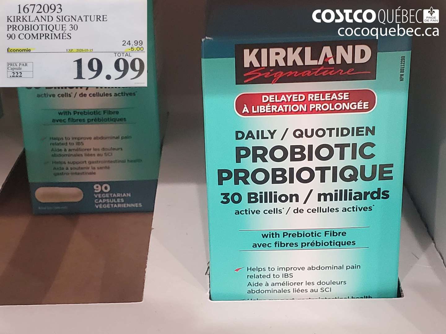 1672093 KIRKLAND SIGNATURE PROBIOTIQUE 30 90 COMPRIMÉS ($5.00 INSTANT SAVINGS EXPIRES ON 2026-03-15) $19.99