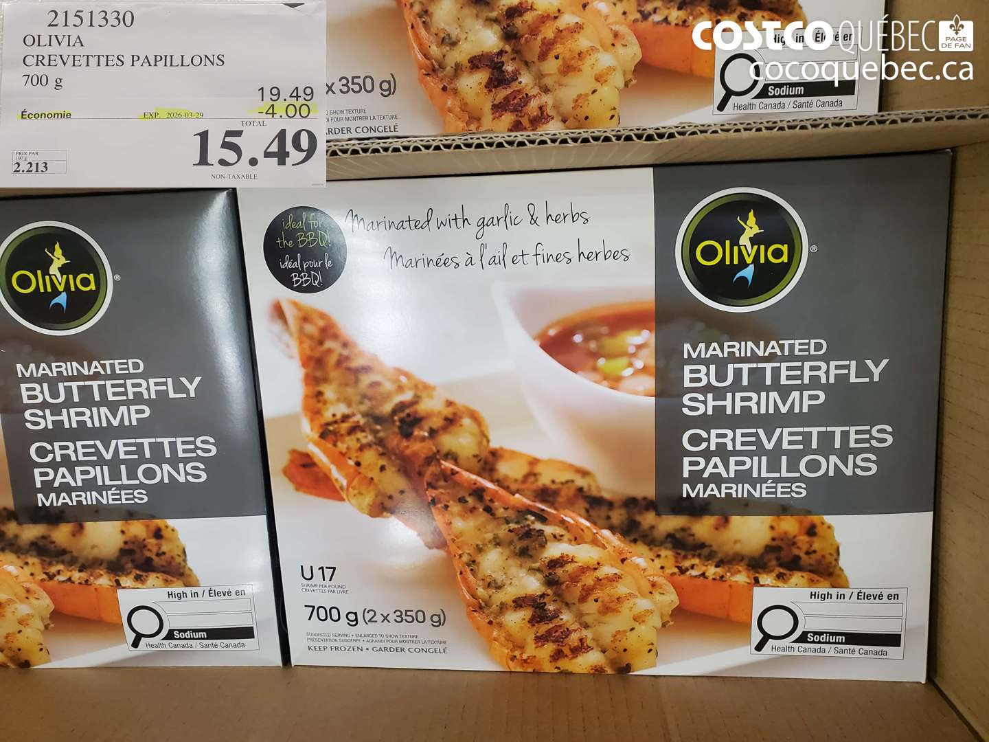 2151330 OLIVIA CREVETTES PAPILLONS 700 G ($4.00 INSTANT SAVINGS EXPIRES ON 2026-03-29) $15.49