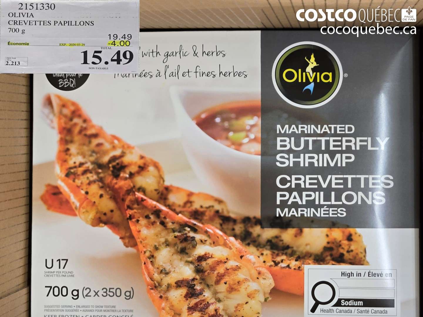 2151330 OLIVIA CREVETTES PAPILLONS 700 G ($4.00 INSTANT SAVINGS EXPIRES ON 2026-03-29) $15.49