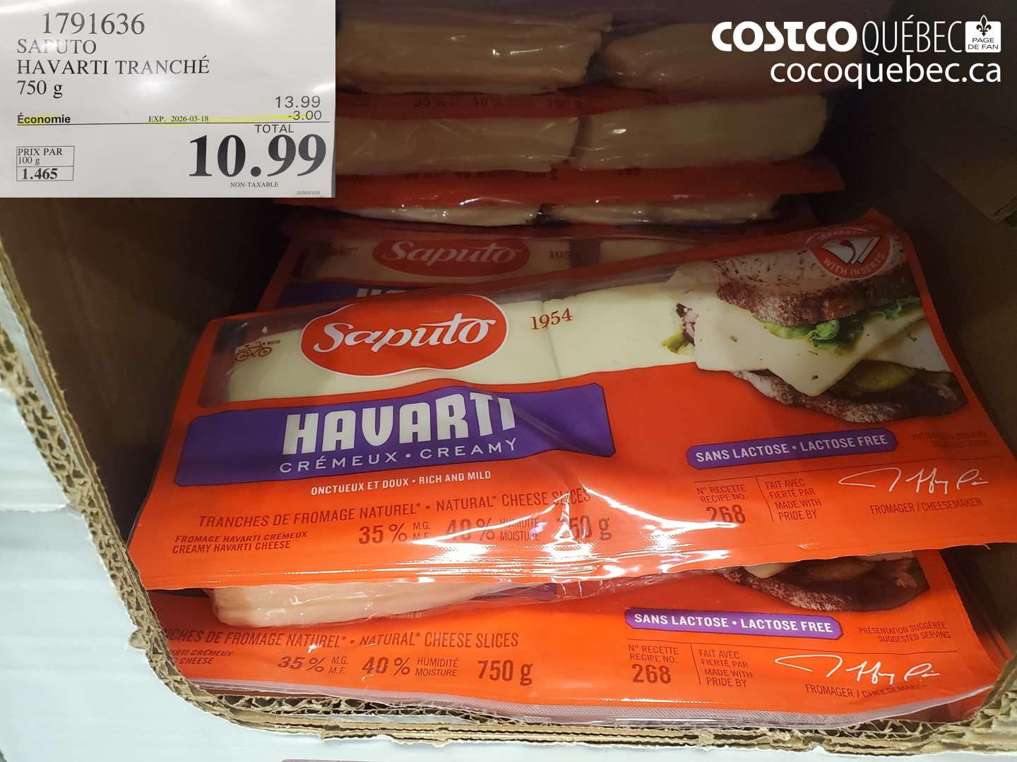 1791636 SAPUTO HAVARTI TRANCHÉ 750 G ($3.00 INSTANT SAVINGS EXPIRES ON 2026-03-18) $10.99