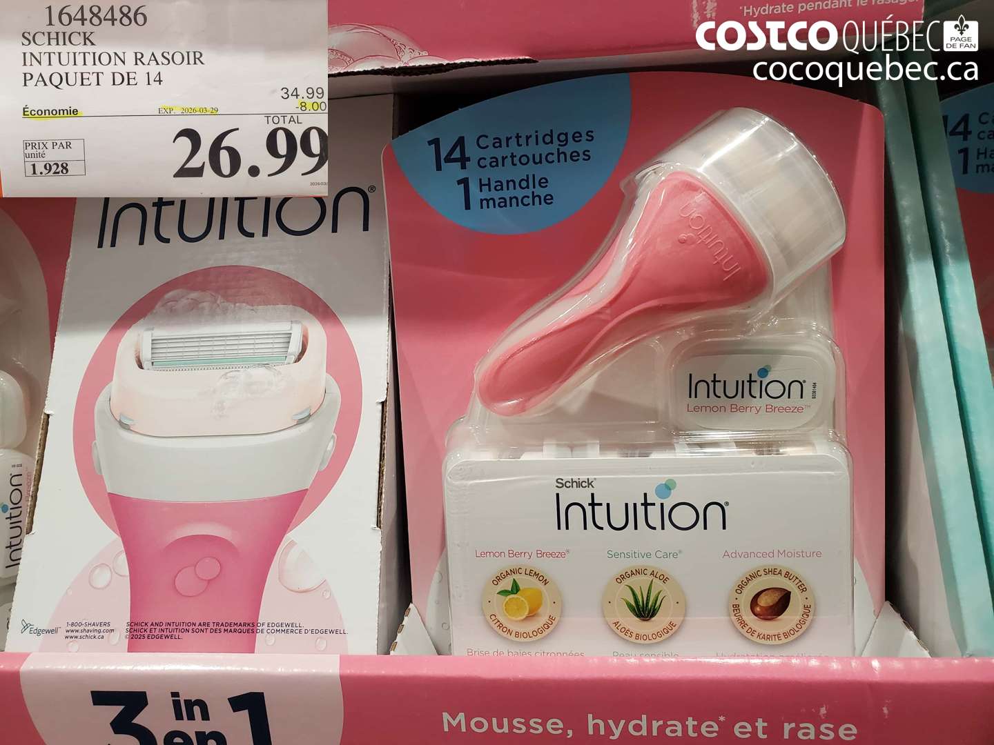 1648486 SCHICK INTUITION RASOIR PAQUET DE 14 ($8.00 INSTANT SAVINGS EXPIRES ON 2026-03-29) $26.99