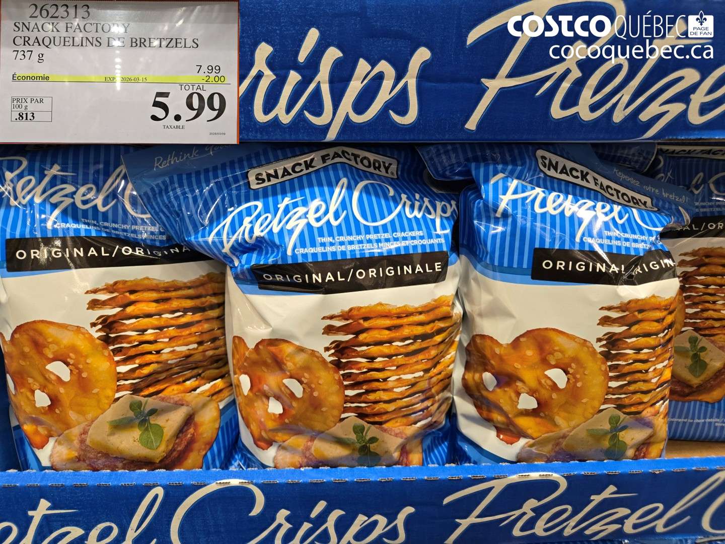 262313 SNACK FACTORY CRAQUELINS DE BRETZELS 737 G ($2.00 INSTANT SAVINGS EXPIRES ON 2026-03-15) $5.99