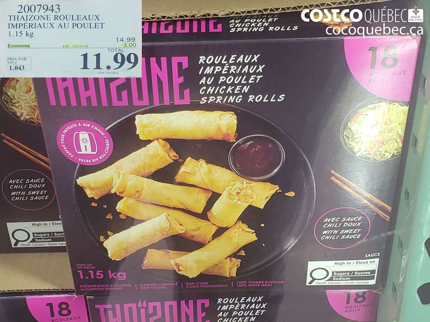2007943 THAIZONE ROULEAUX IMPÉRIAUX AU POULET 1.15 KG ($3.00 INSTANT SAVINGS EXPIRES ON 2026-03-08) $11.99