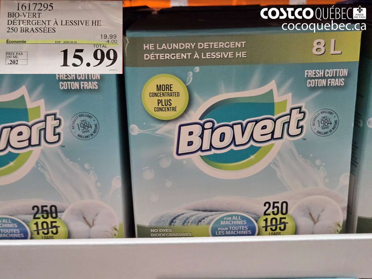 1617295 BIO-VERT DÉTERGENT À LESSIVE HE 250 BRASSÉES ($4.00 INSTANT SAVINGS EXPIRES ON 2026-04-26) $15.99