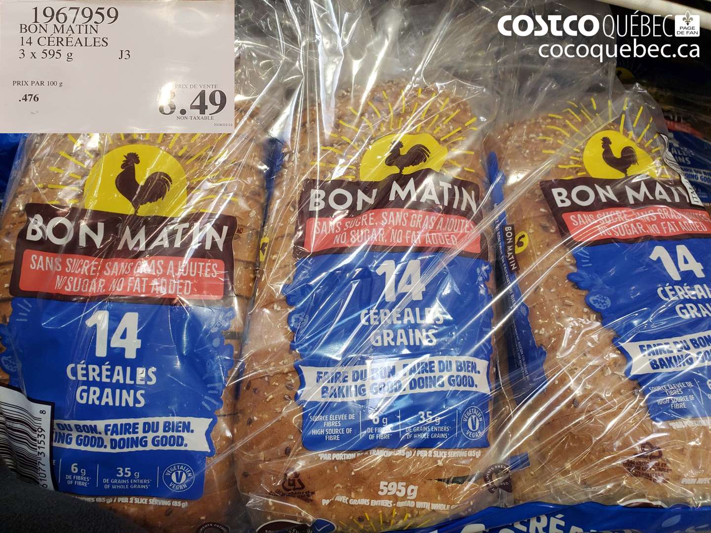 1967959 BON MATIN 14 CÉRÉALES 3 X 595 G $8.49