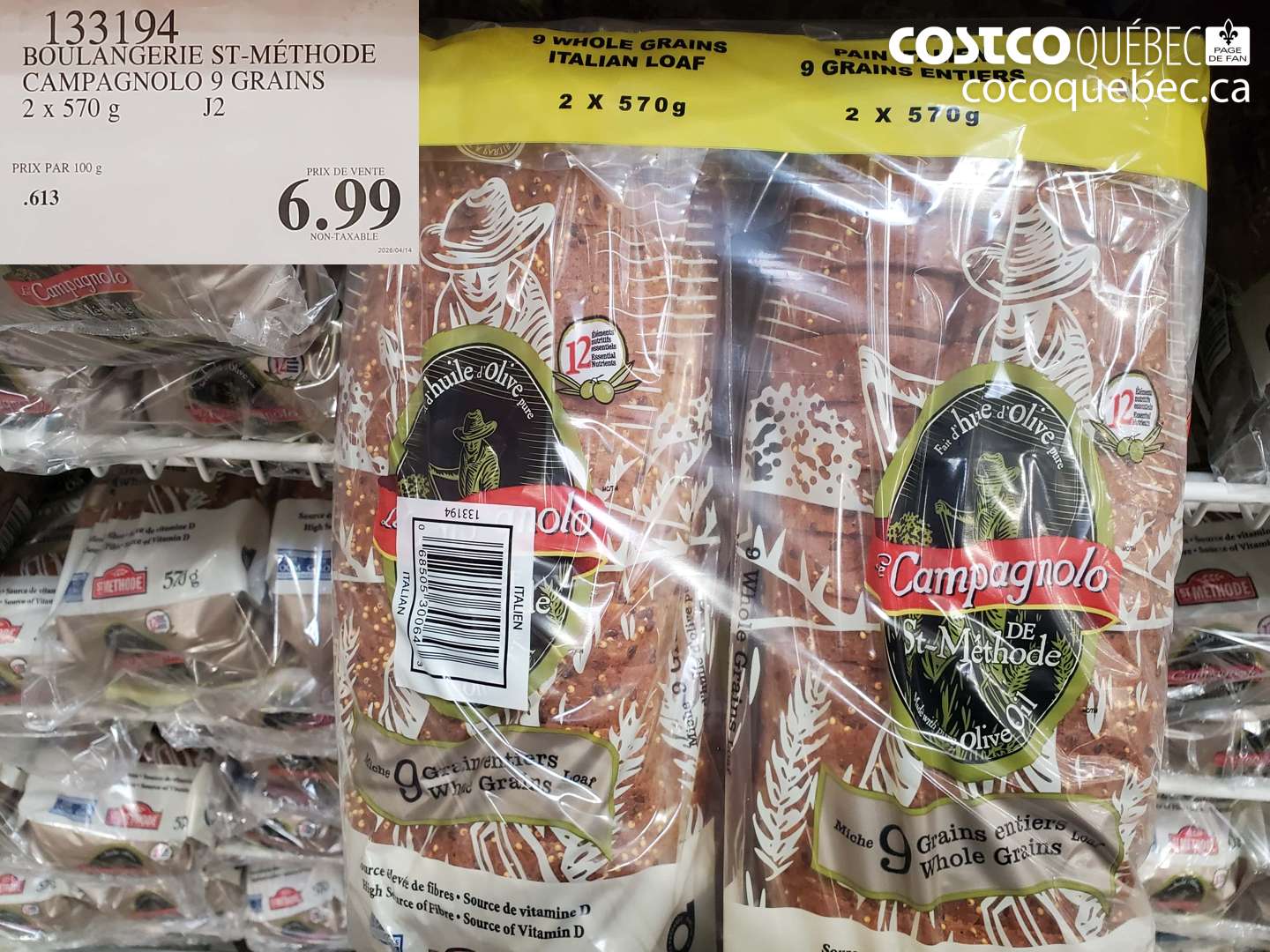 133194 BOULANGERIE ST-METHODE CAMPAGNOLO 9 GRAINS 2 X 570 G $6.99