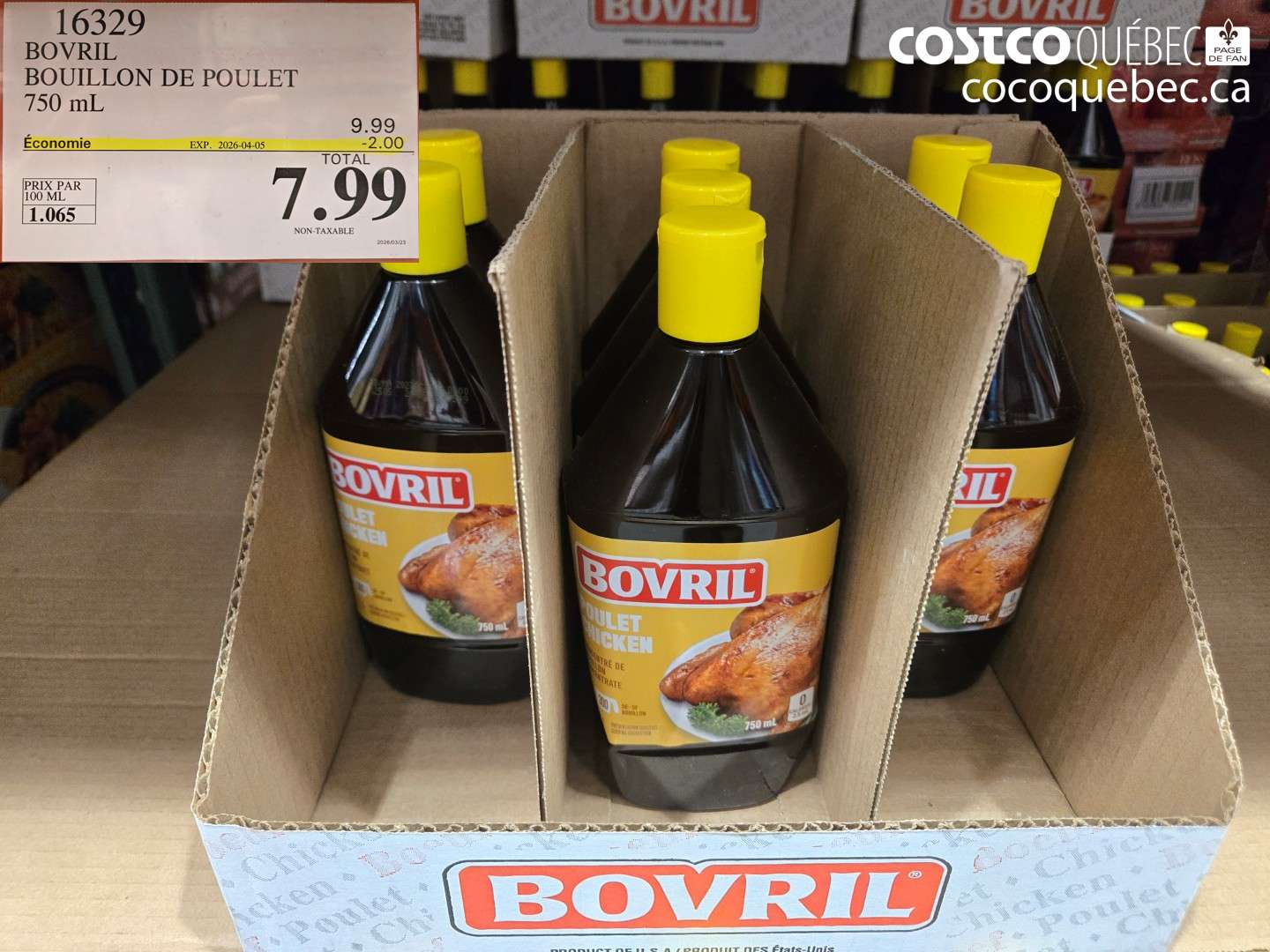 16329 BOVRIL BOUILLON DE POULET 750 ML ($2.00 INSTANT SAVINGS EXPIRES ON 2026-04-05) $7.99