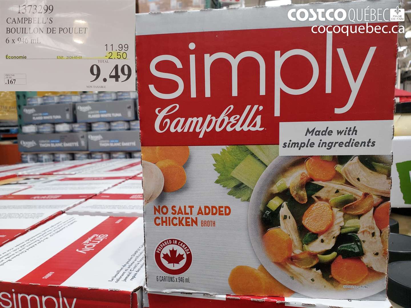1373299 CAMPBELL'S BOUILLON DE POULET ($2.50 INSTANT SAVINGS EXPIRES ON 2026-05-03) $9.49