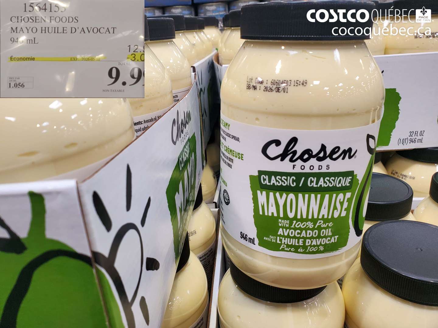 1564155 CHOOSEN FOODS MAYO HUILE D'AVOCAT 946 ML ($3.0 INSTANT SAVINGS EXPIRES ON 2026-05-10) $9.99