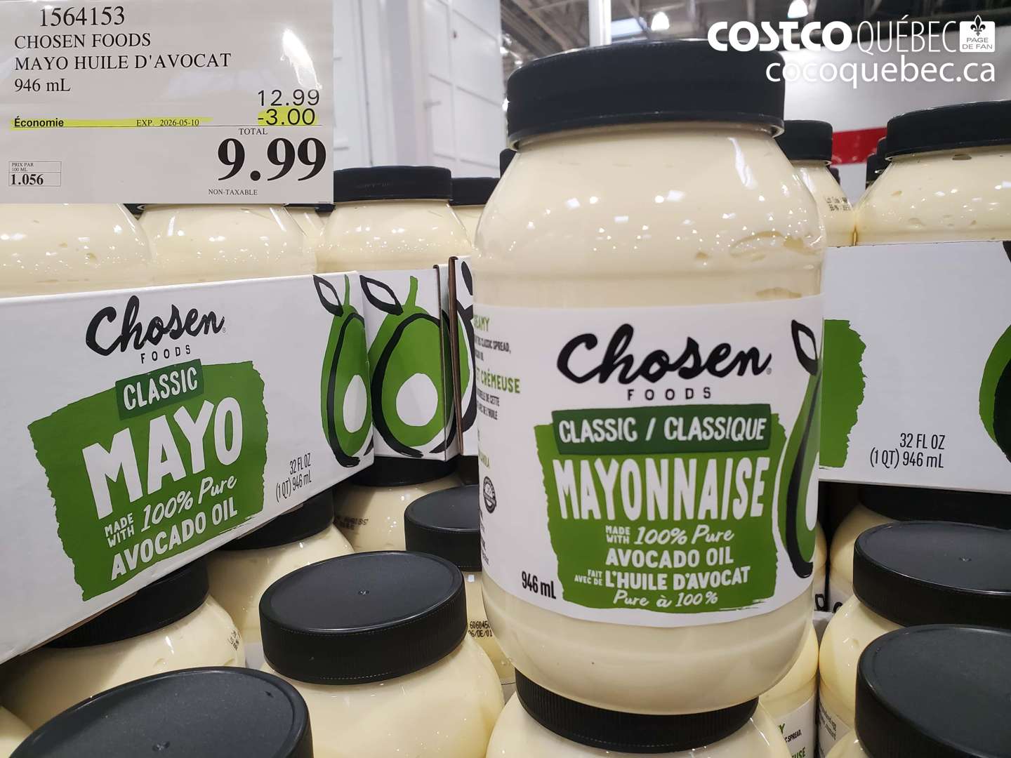 1564153 CHOSEN FOODS MAYO HUILE D'AVOCAT 946 ML ($3.00 INSTANT SAVINGS EXPIRES ON 2026-05-10) $9.99