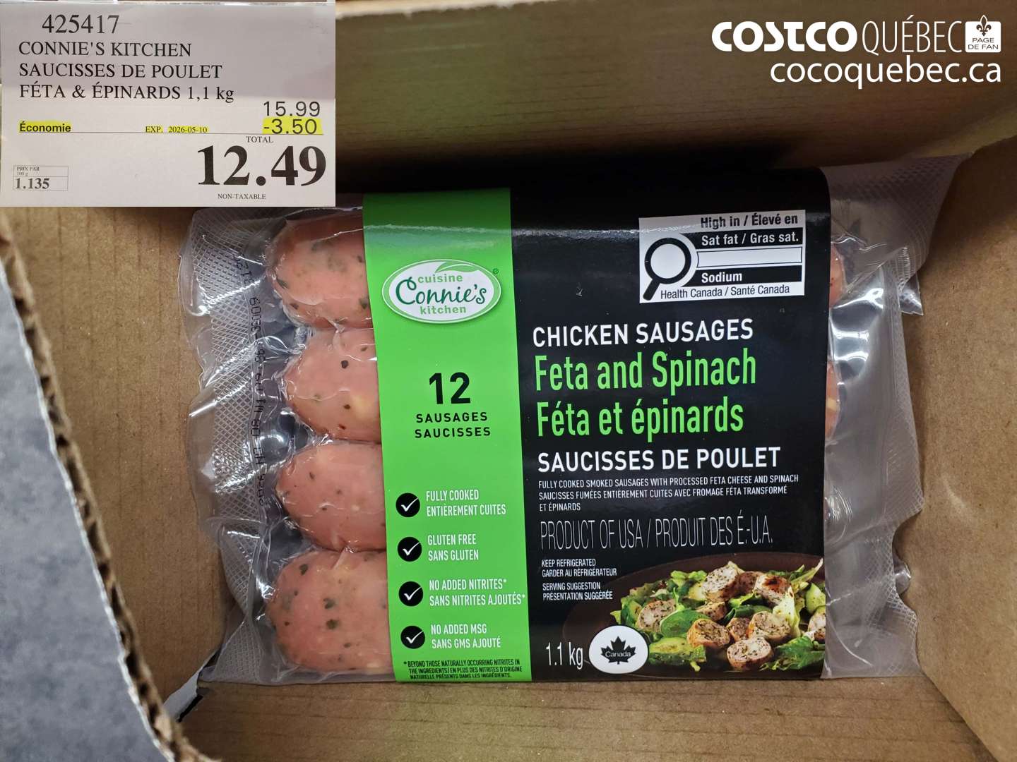 425417 CONNIE'S KITCHEN SAUCISSES DE POULET FETA & EPINARDS 1,1 KG ($3.50 INSTANT SAVINGS EXPIRES ON 2026-05-10) $12.49