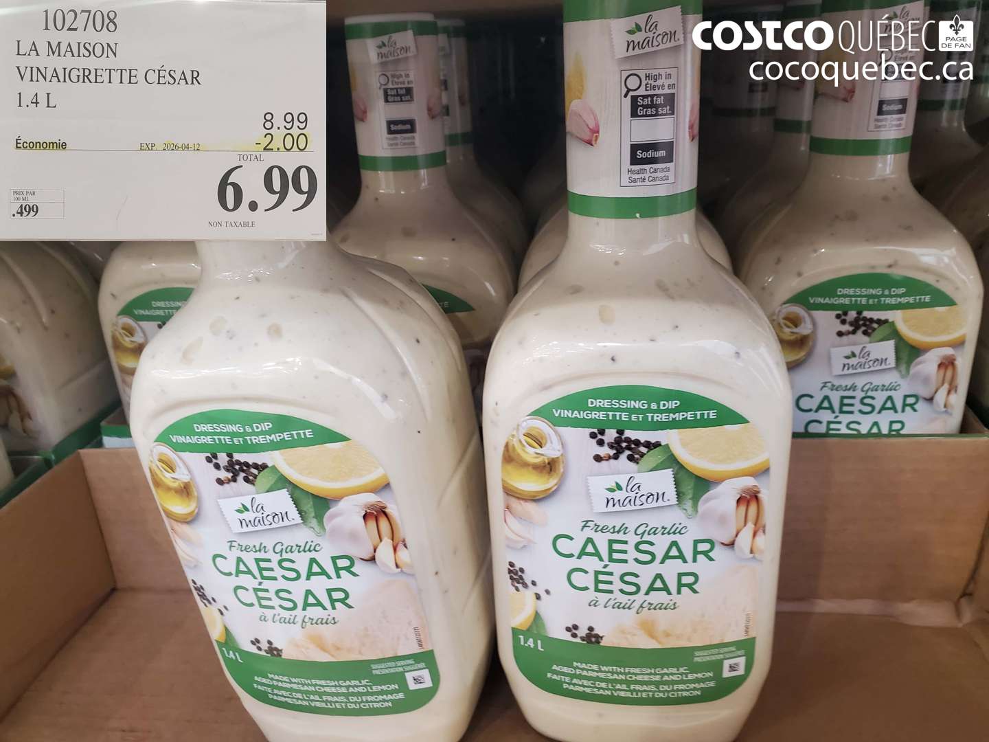 102708 LA MAISON VINAIGRETTE CÉSAR 1.4 L ($2.00 INSTANT SAVINGS EXPIRES ON 2026-04-12) $6.99