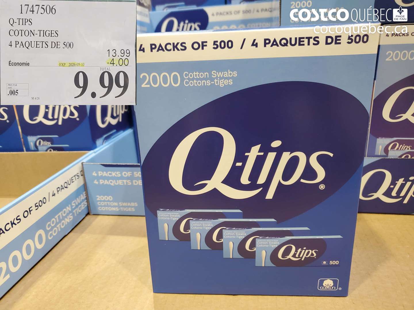 1747506 Q-TIPS COTON-TIGES 4 PAQUETS DE 500 ($4.00 INSTANT SAVINGS EXPIRES ON 2026-05-10) $9.99