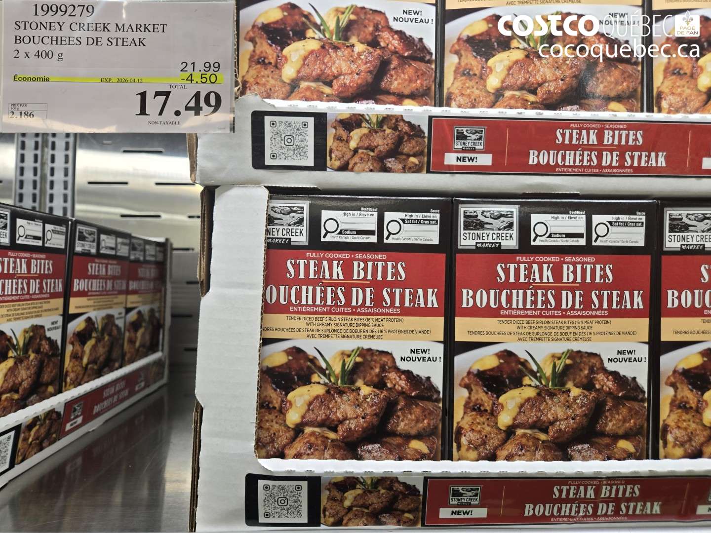 1999279 STONEY CREEK MARKET BOUCHÉES DE STEAK 2 X 400 G ($4.50 INSTANT SAVINGS EXPIRES ON 2026-04-12) $17.49