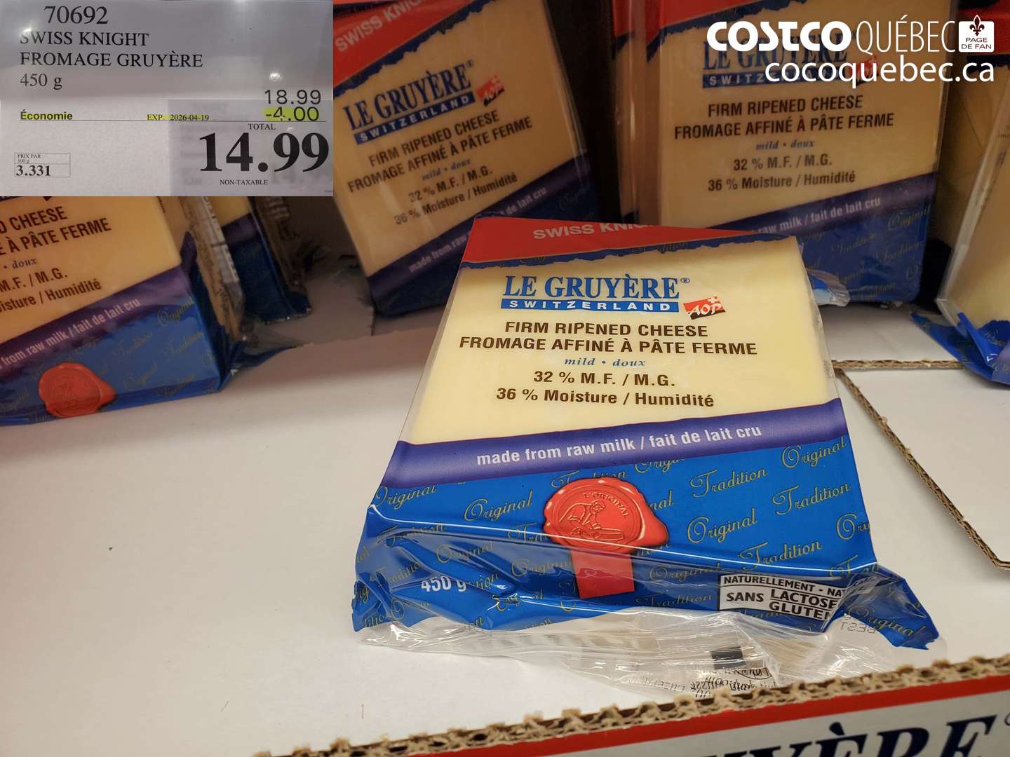 70692 SWISS KNIGHT FROMAGE GRUYERE 450 G ($4.00 INSTANT SAVINGS EXPIRES ON 2026-04-19) $14.99