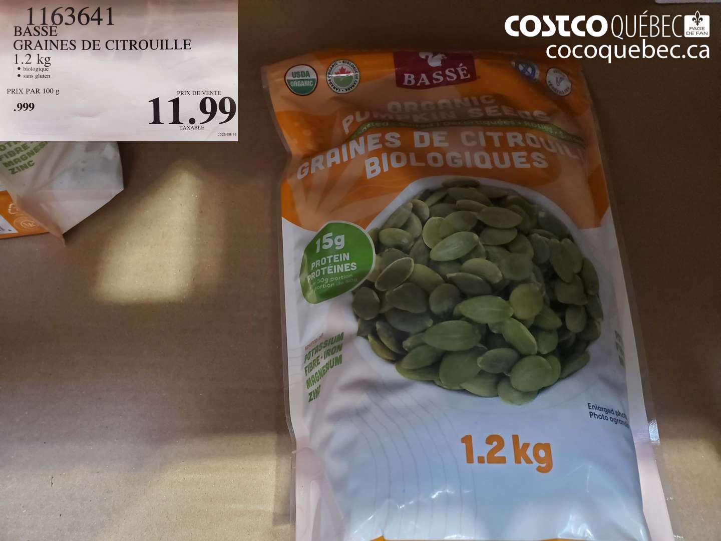 1163641 BASSE GRAINES DE CITROUILLE 1.2 KG $11.99