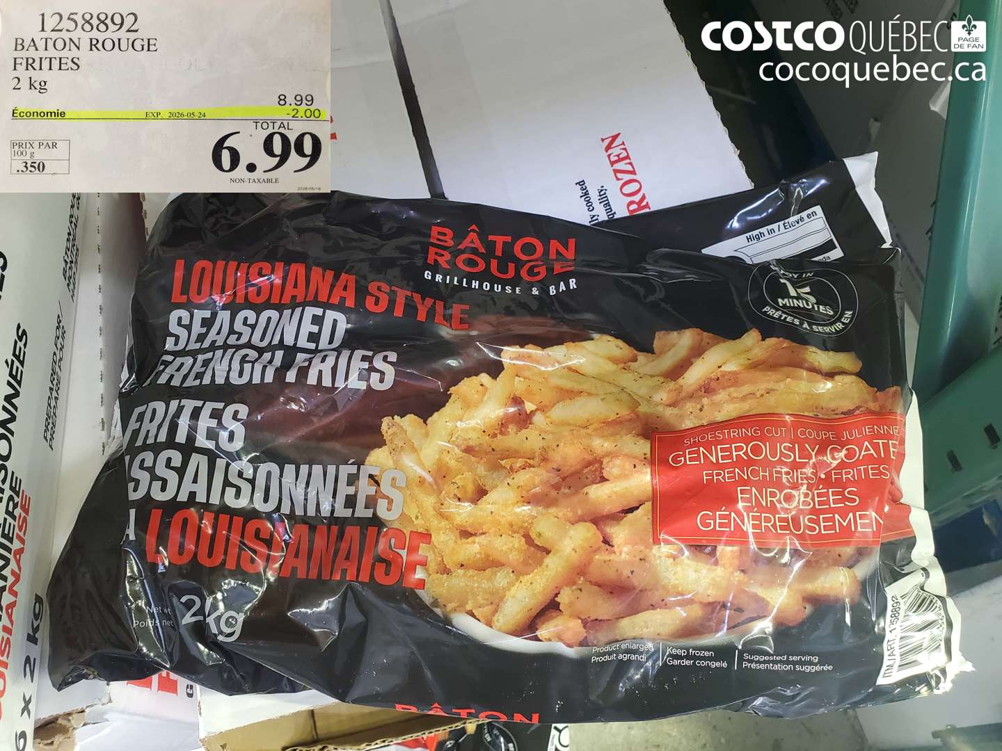 1258892 BATON ROUGE FRITES 2 KG ($2.00 INSTANT SAVINGS EXPIRES ON 2026-05-24) $6.99