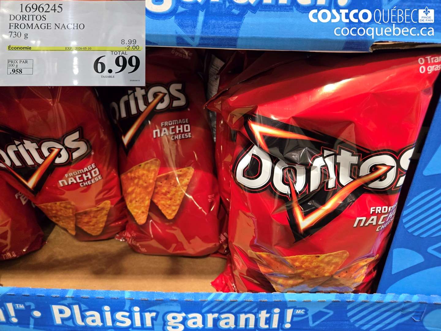 1696245 DORITOS FROMAGE NACHO 730 G ($2.00 INSTANT SAVINGS EXPIRES ON 2026-05-10) $6.99