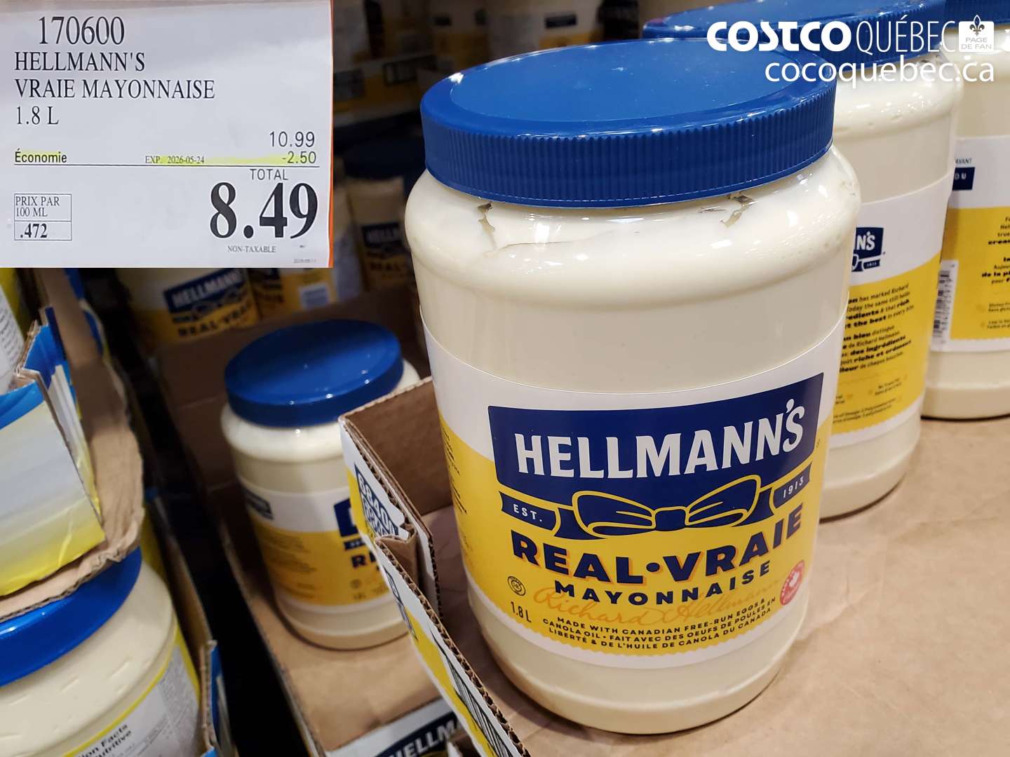 170600 HELLMANN'S VRAIE MAYONNAISE 1.8 L ($2.50 INSTANT SAVINGS EXPIRES ON 2026-05-24) $8.49