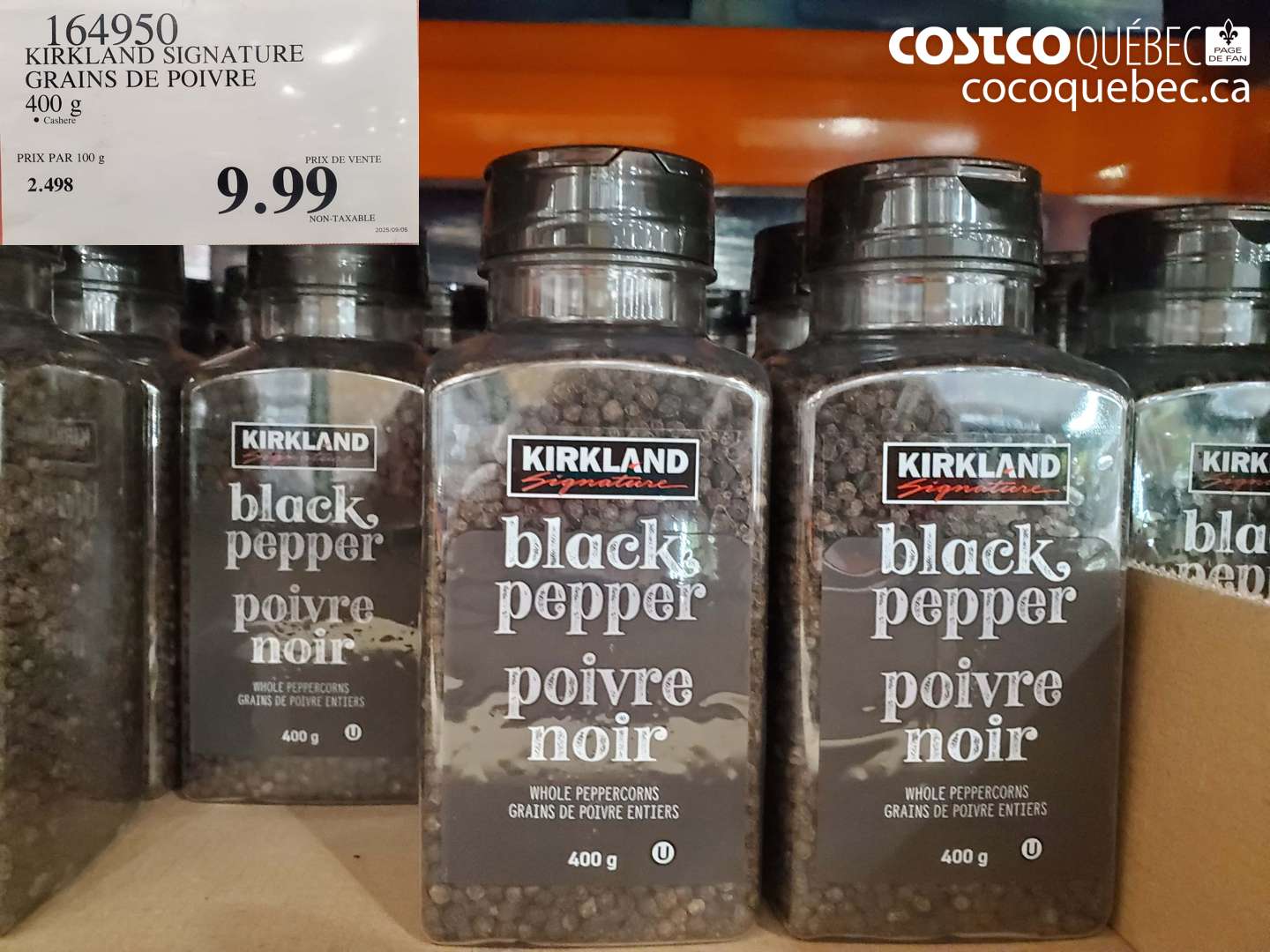 164950 KIRKLAND SIGNATURE GRAINS DE POIVRE 400 G $9.99