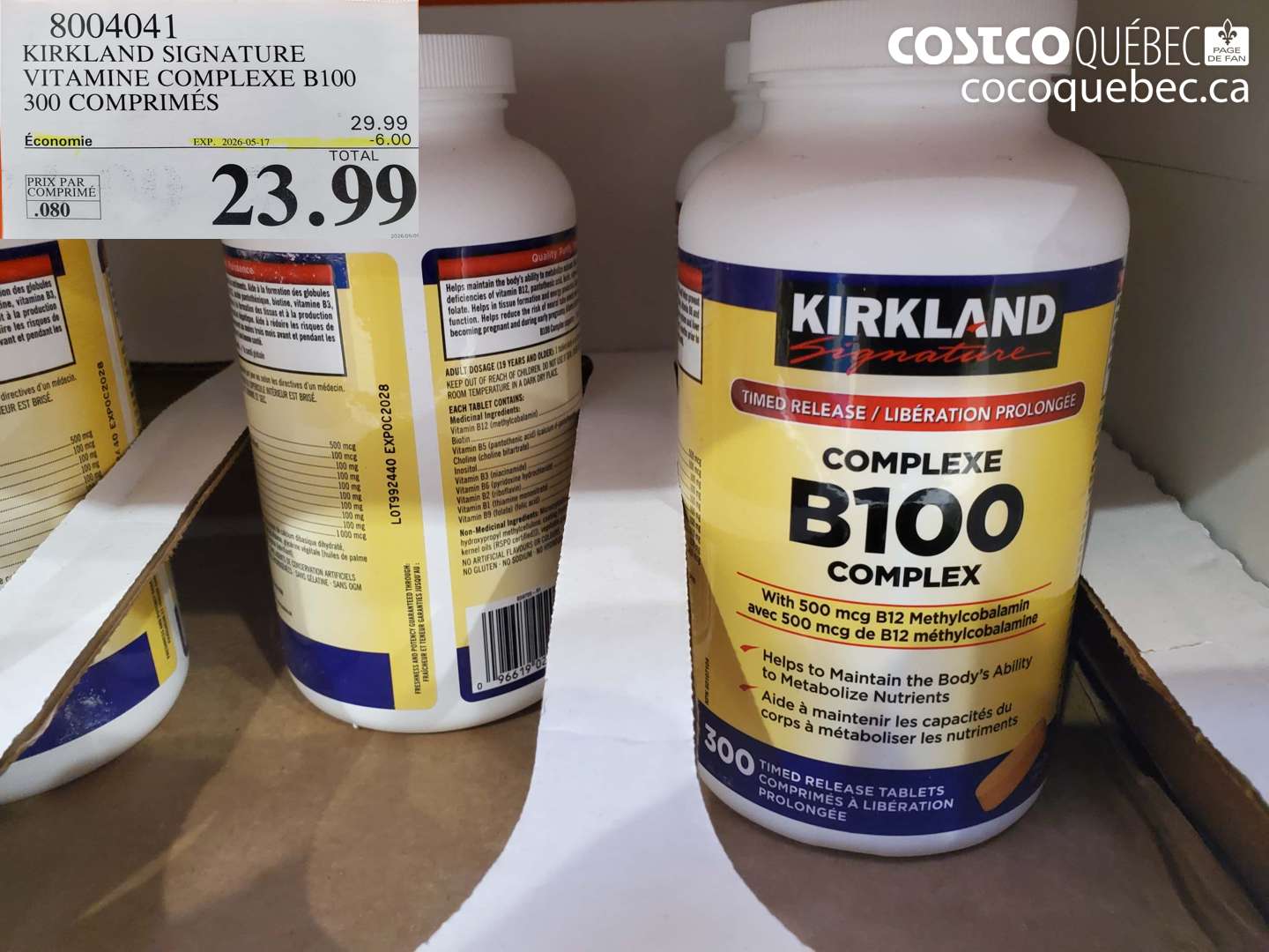 8004041 KIRKLAND SIGNATURE VITAMINE COMPLEXE B100 300 COMPRIMÉS ($6.00 INSTANT SAVINGS EXPIRES ON 2026-05-17) $23.99