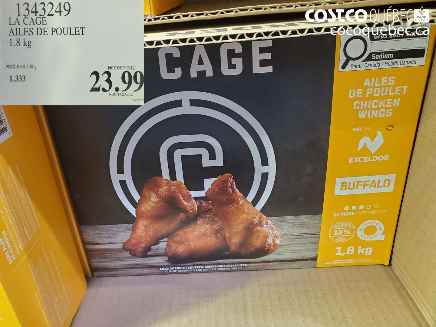 1343249 LA CAGE AILES DE POULET 1.8 KG $23.99