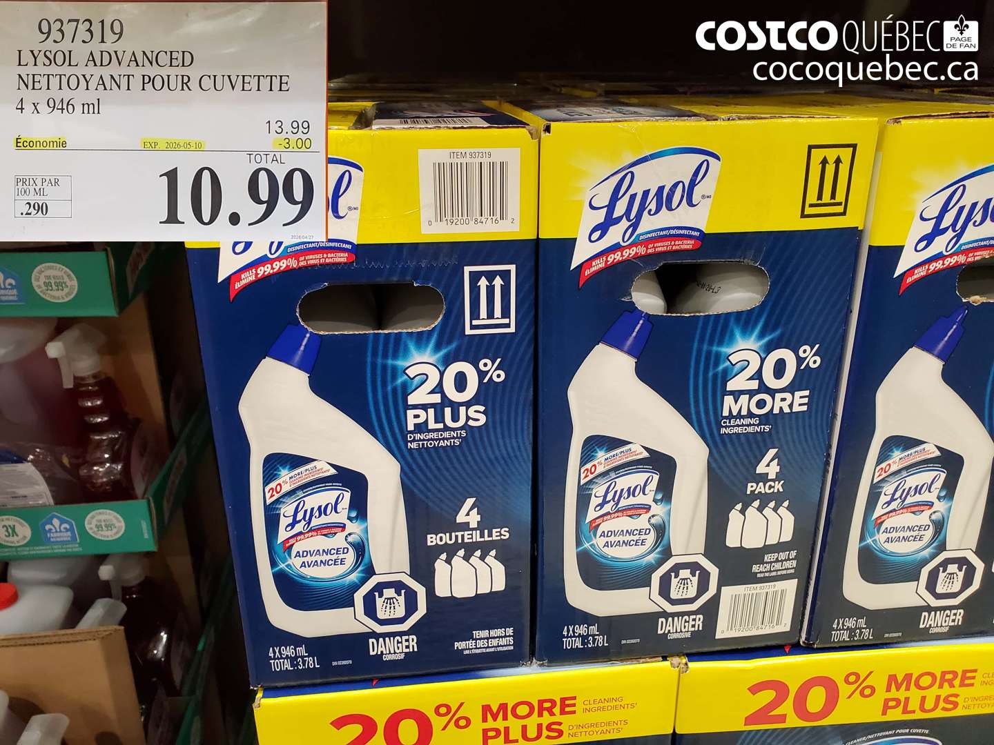 937319 LYSOL ADVANCED NETTOYANT POUR CUVETTE 4 X 946 ML ($3.00 INSTANT SAVINGS EXPIRES ON 2026-05-10) $10.99
