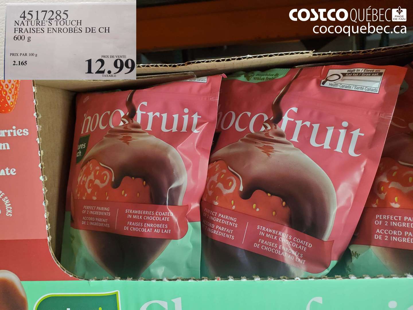 4517285 NATURE'S TOUCH FRAISES ENROBÉES DE CH 600 G $12.99