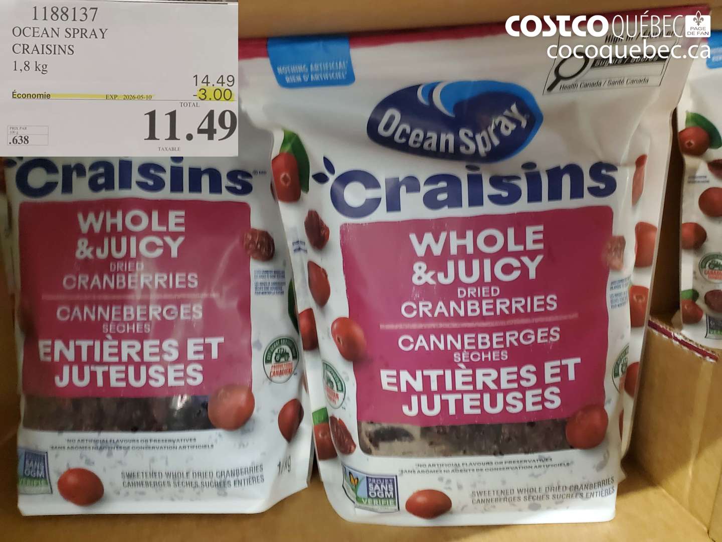 1188137 OCEAN SPRAY CRAISINS 1.8 KG ($3.00 INSTANT SAVINGS EXPIRES ON 2026-05-10) $11.49
