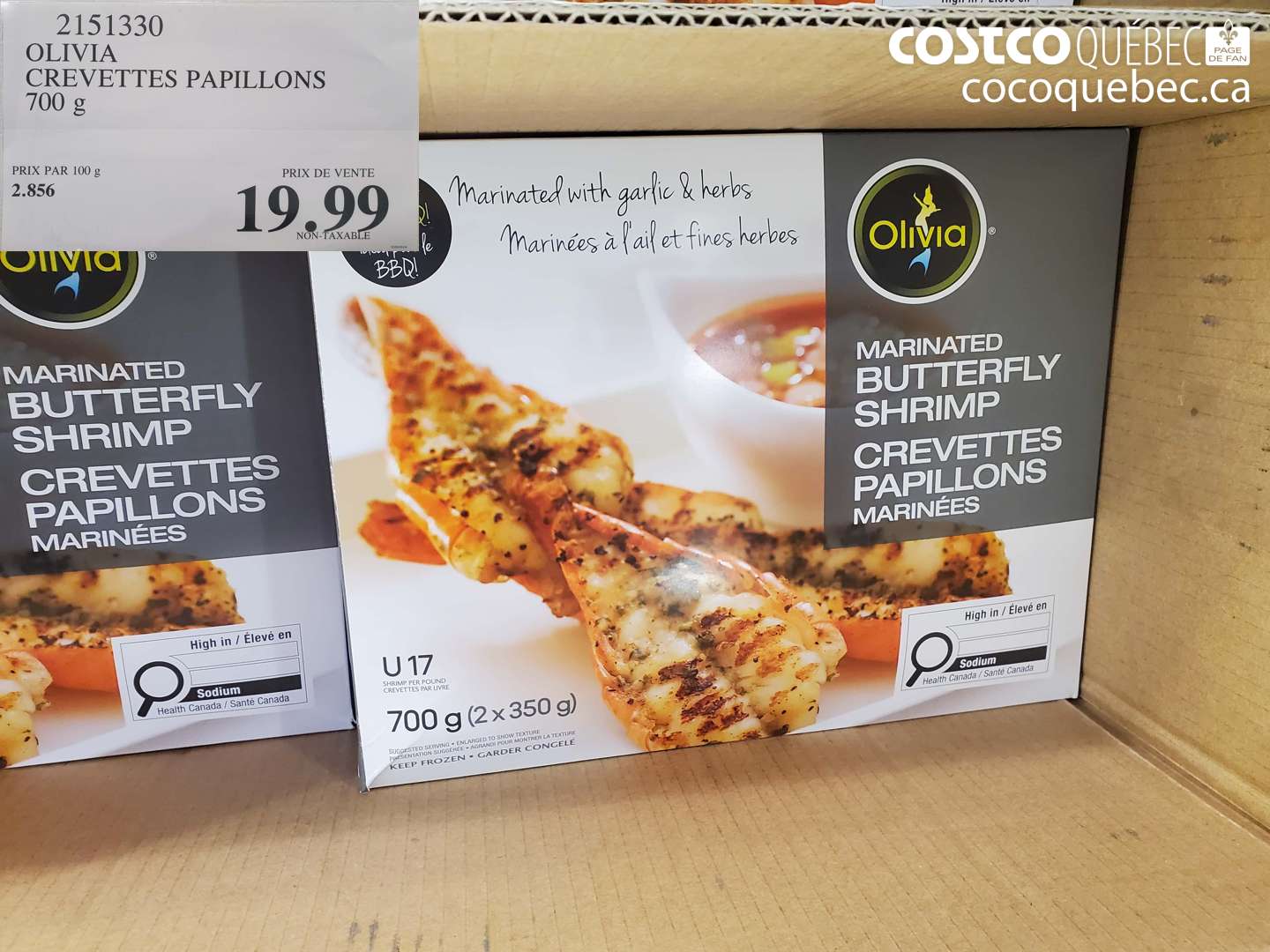 2151330 OLIVIA CREVETTES PAPILLONS 700 G $19.99