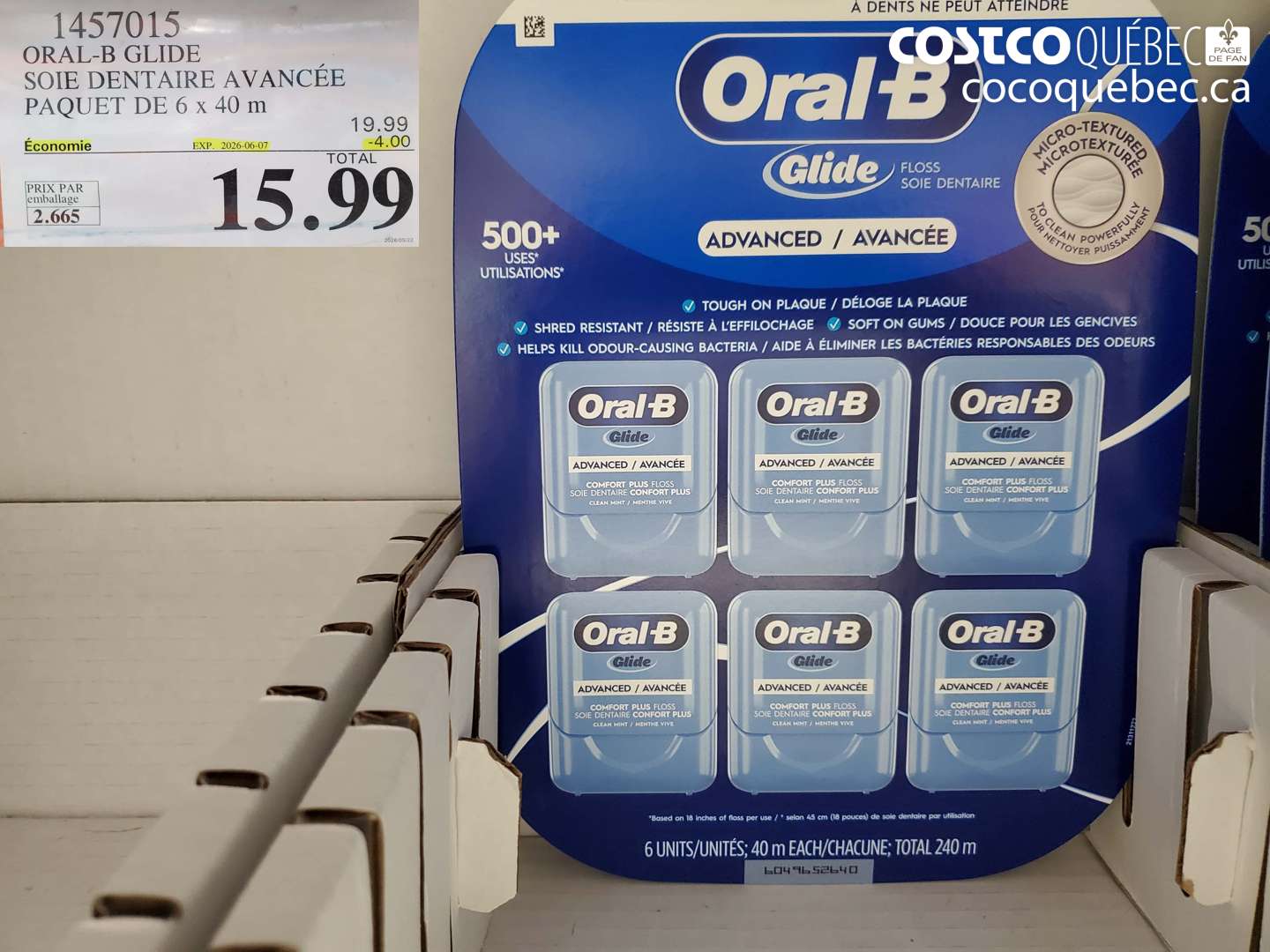 1457015 ORAL-B GLIDE SOIE DENTAIRE AVANCÉE PAQUET DE 6 X 40 M ($4.00 INSTANT SAVINGS EXPIRES ON 2026-06-07) $15.99