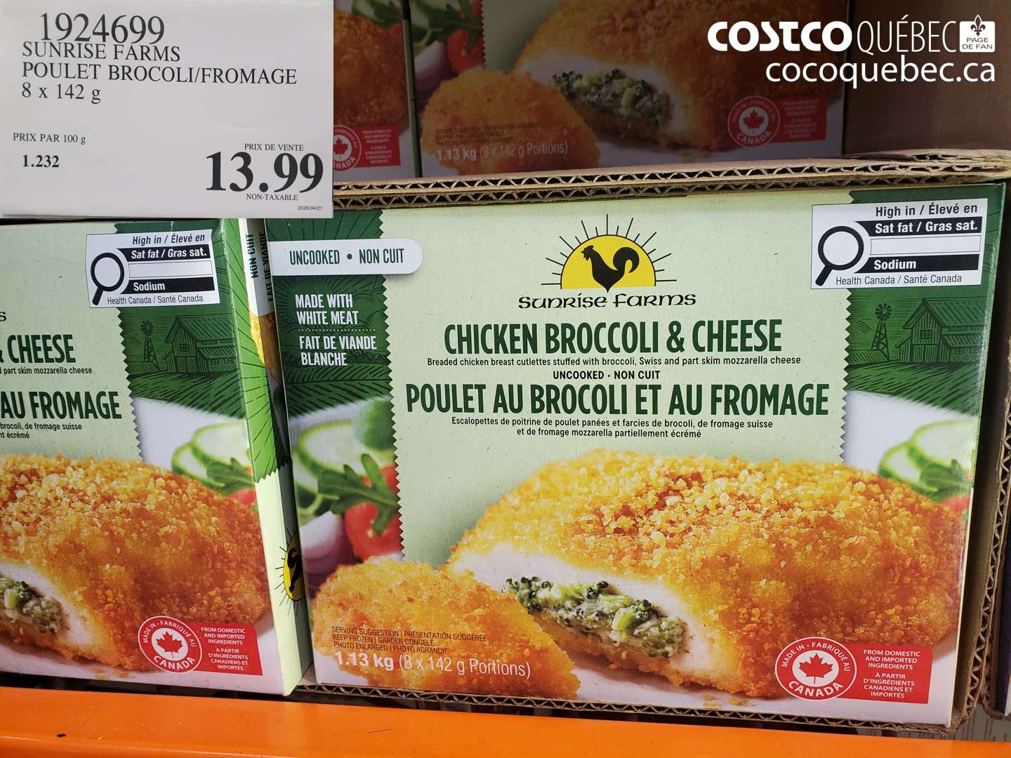 1924699 SUNRISE FARMS POULET BROCOLI/FROMAGE 8 X 142 G $13.99
