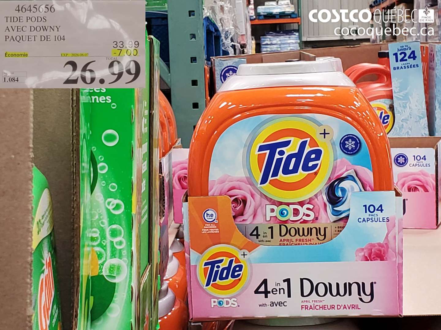 4645656 TIDE PODS AVEC DOWNY PAQUET DE 104 ($7.00 INSTANT SAVINGS EXPIRES ON 2026-06-07) $26.99