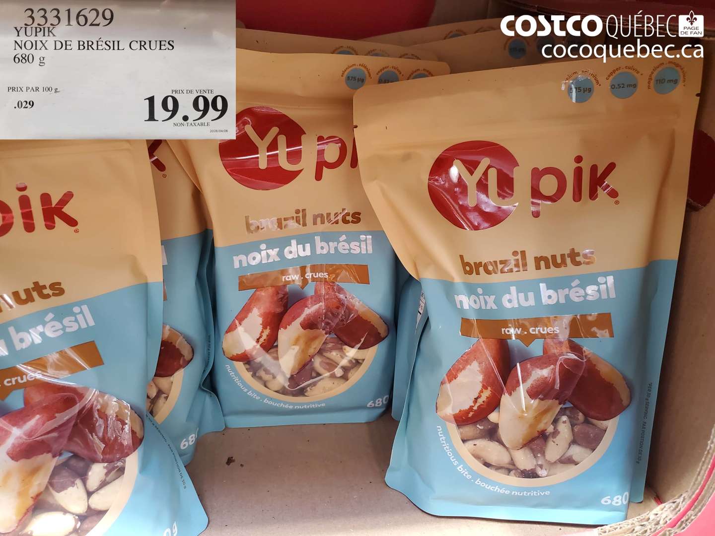 3331629 YUPIK NOIX DE BRÉSIL CRUES 680 G $19.99