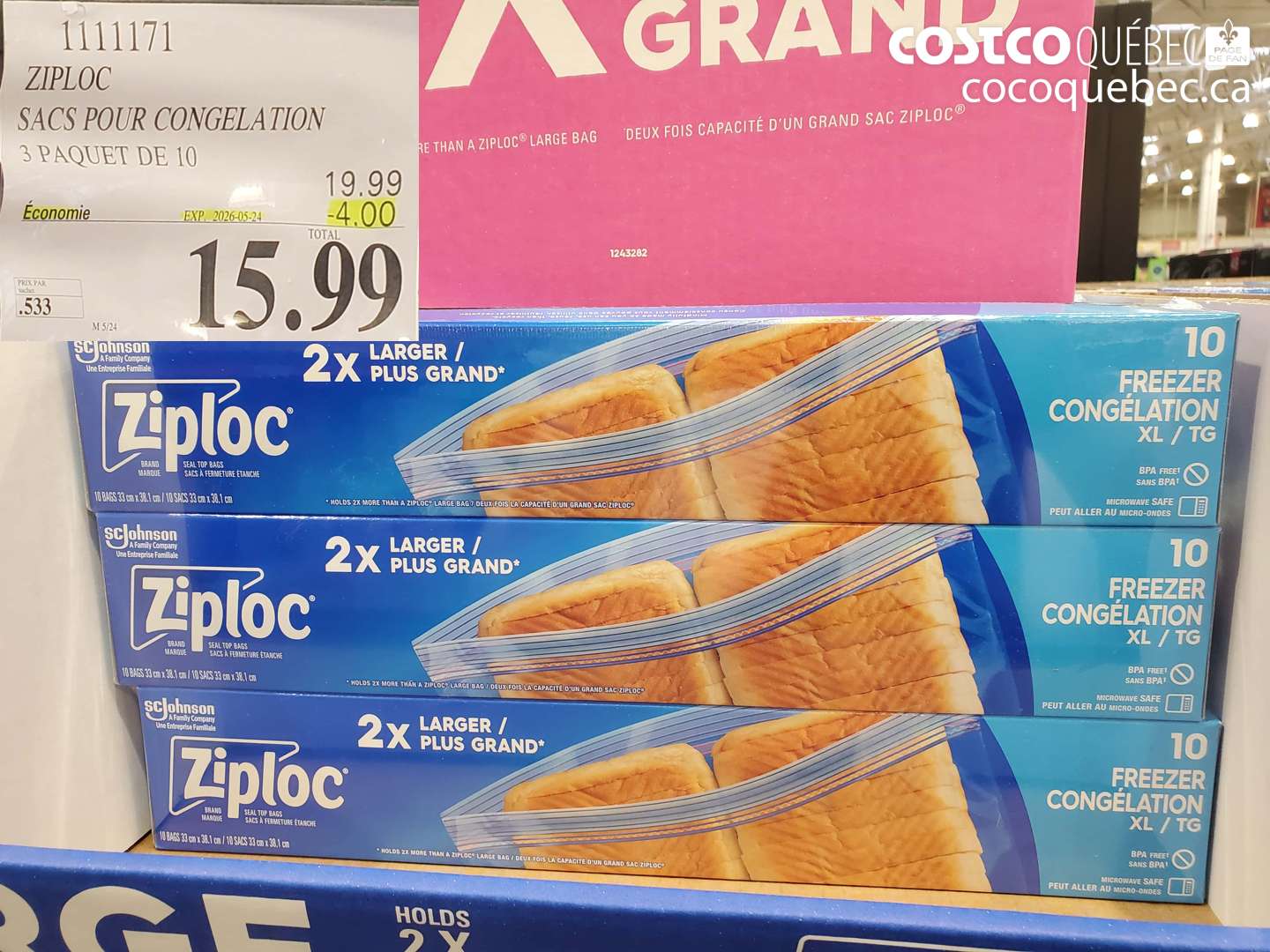 1111171 ZIPLOC SACS POUR CONGELATION 3 PAQUET DE 10 ($4.00 INSTANT SAVINGS EXPIRES ON 2026-05-24) $15.99