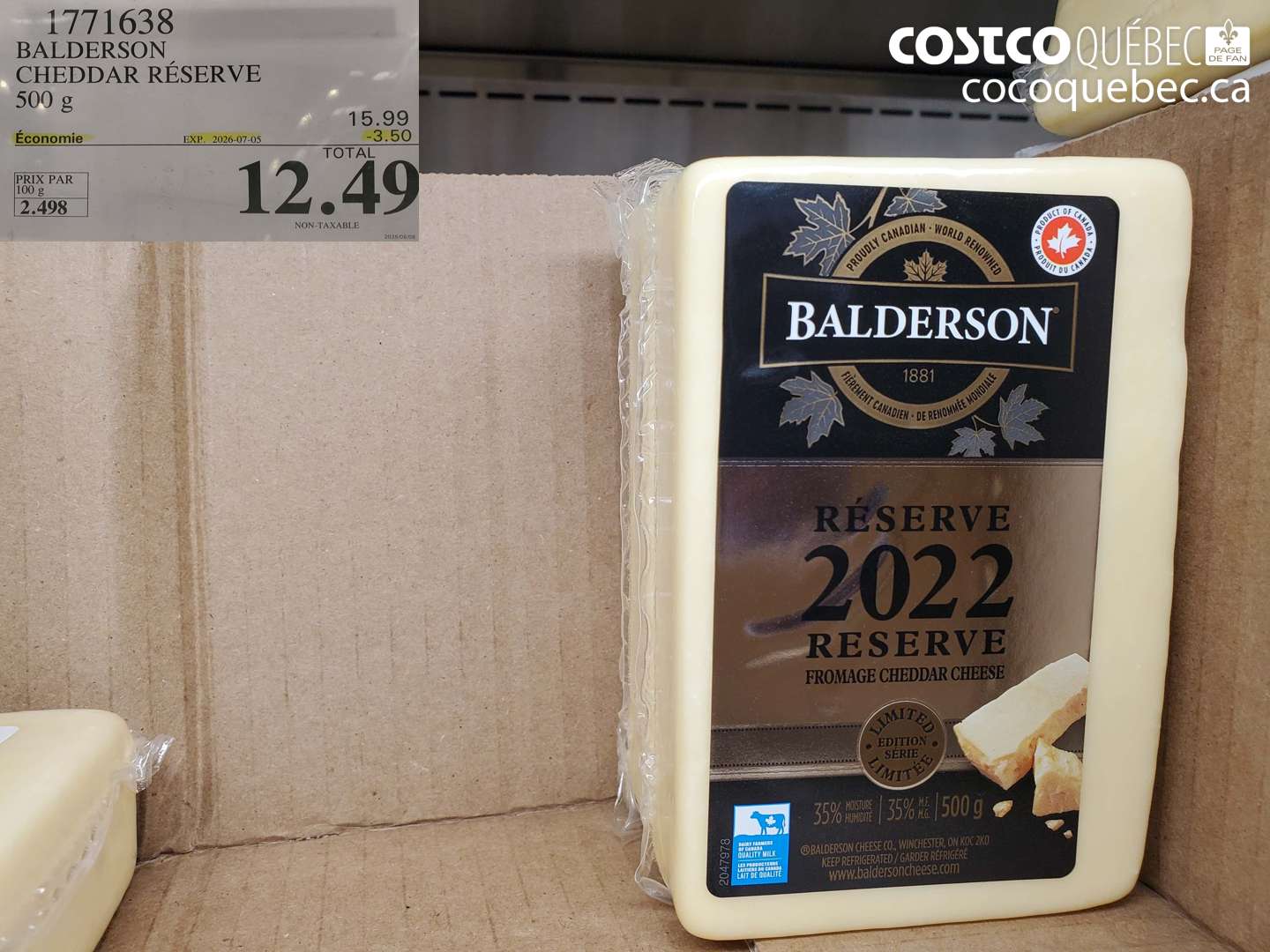 1771638 BALDERSON CHEDDAR RÉSERVE 500 G ($3.50 INSTANT SAVINGS EXPIRES ON 2026-07-05) $12.49