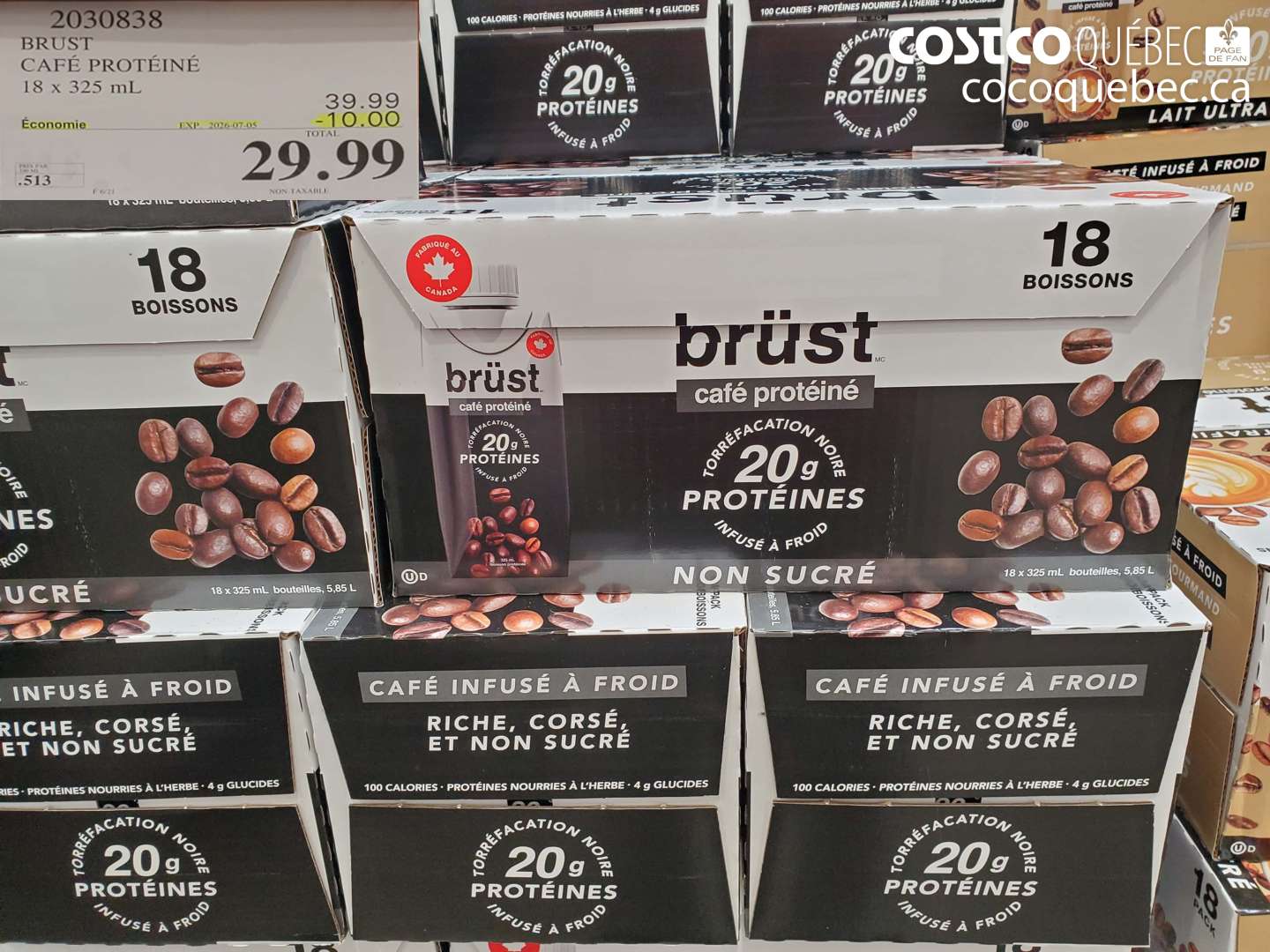 2030838 BRUST CAFÉ PROTÉINÉ 18 X 325 ML 18 X 325 ML ($10.00 INSTANT SAVINGS EXPIRES ON 2026-07-05) $29.99